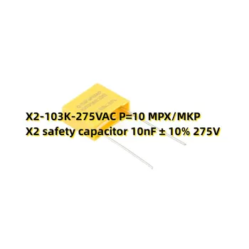 10PCS X2-103K-275VAC P=10 MPX/MKP X2 biztonsági kondenzátor 10nF ± 10% 275V