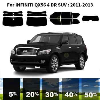 Előre vágott nanokerámia autó UV ablakfesték készlet autóipari ablakfólia INFINITI QX56 4 DR SUV 2011-2013