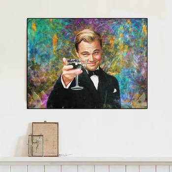 A nagy Gatsby pirítós Graffiti vászon festmény Leonardo portré poszter és nyomda Motivációs fal Művészeti szoba Lakberendezés