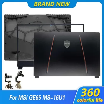 Új felső tok MSI GE65 Raider 9SF-205CN MS-16U1 MS-16U7 laptop LCD hátlap elülső keret alsó alsó burkolat zsanérok 15,6 hüvelyk