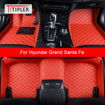 TITIPLER egyedi autós padlószőnyegek a Hyundai Grand Santa Fe autótartozékokhoz lábszőnyeg