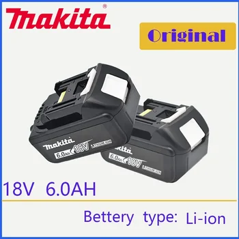 Makita Original 18V Makita 6000mAh lítium-ion újratölthető akkumulátor 18V fúró Csere elemek BL1860 BL1830 BL1850 BL1860B