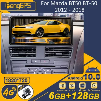 Mazda BT50 BT-50 2012 - 2018 Android autórádióhoz 2Din sztereó vevő Autoradio multimédia lejátszó GPS Navi fejegység képernyő