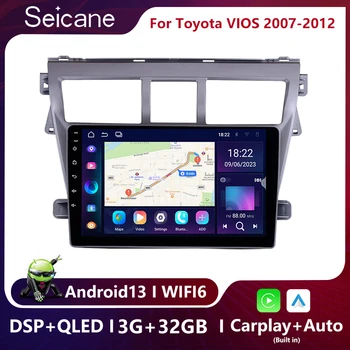 Seicane Android 13 autó GPS multimédia lejátszó 2007 2008 2009-2012 Toyota VIOS támogatás TPMS DVR tolató kamera USB AUX WIFI