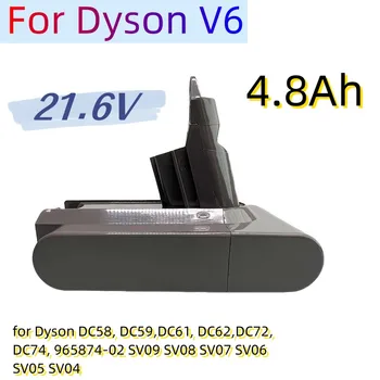 4800mAh 21.6V lítium-ion akkumulátor Dyson V6 porszívóhoz DC58 DC59 DC61 DC62 DC74 SV09 SV07 SV03 965874-02